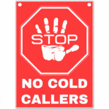 Kein kalter Anrufer unterschreiben - Rot