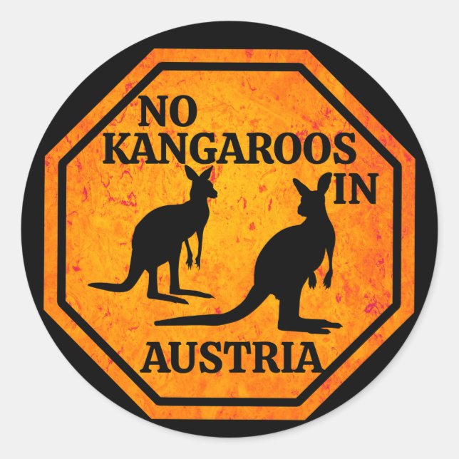 Kein Kangaroos in Österreich Kangaroo Runder Aufkleber (Vorderseite)