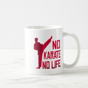 Kein Karate Kein Leben Kampfsport T-Shirt Kaffeetasse