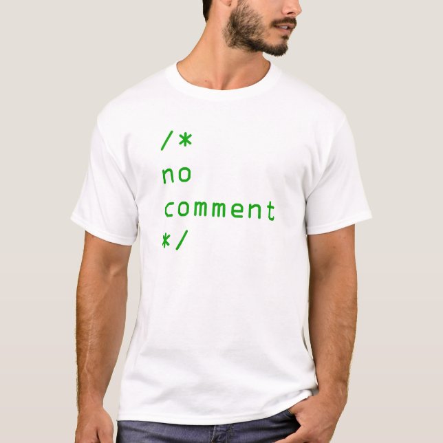 /* kein Kommentar*/ Java-Multiline-Codierungskomme T-Shirt (Vorderseite)