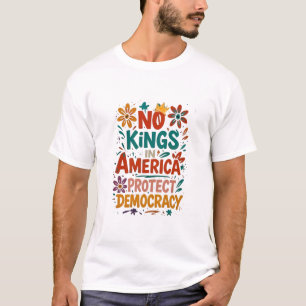 Kein König in Amerika Amerikanische Demokratie  T-Shirt