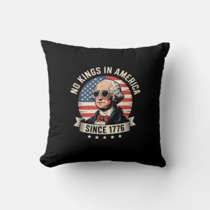 Kein König in Amerika seit 1776 Design Kissen