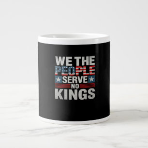 Kein König Patriotische Freiheit Keine Könige In A Jumbo-Tasse