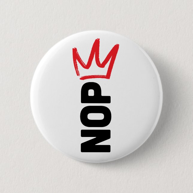 Kein Könige Knopf Button (Vorderseite)