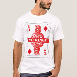 Kein Könige Spielkarten-Shirt – Roter Diamant-Köni T-Shirt