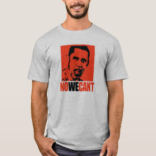 KEIN KÖNNEN WIR OBAMA NICHT WÄHLEN T-Shirt
