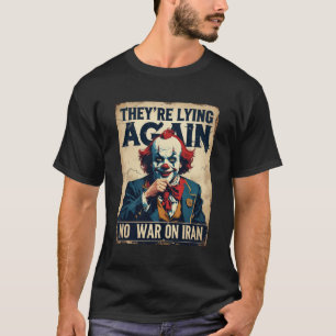 Kein Krieg Iran-Shirt – Fake News Neokon Tee