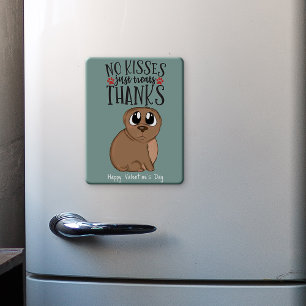 Kein Kuss...nur Leckereien Valentine vom Hund Kühl Magnet