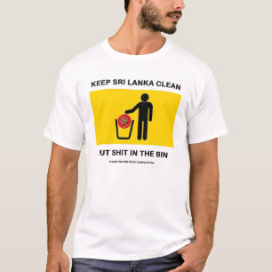 KEIN L.T.T.E IN SRI LANKA - besonders angefertigt T-Shirt