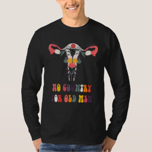 Kein Land für alte Männer Uterus Equalizer T-Shirt