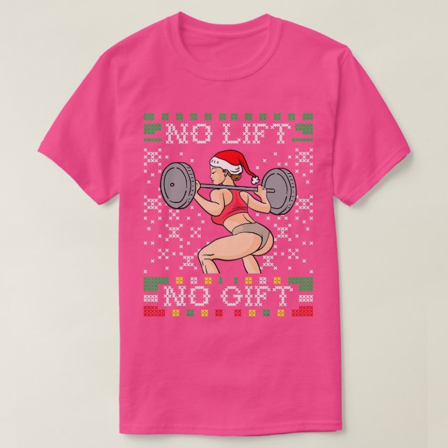 Kein Lift kein Geschenk hässlich Weihnachtskraut M T-Shirt (Design vorne)