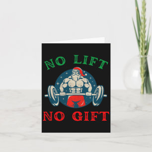 Kein Lift Kein Geschenk Lustiger Workout Santa Wei Karte