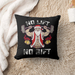 Kein Lift kein Geschenk Santa Gym Workout Fitness Kissen