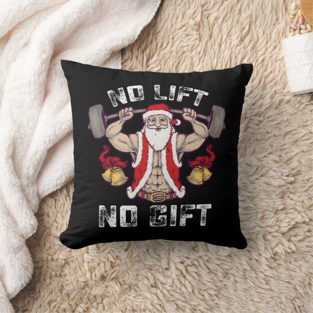 Kein Lift kein Geschenk Santa Gym Workout Fitness  Kissen (Decke)