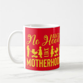 KEIN LOOD WIE MÜTHERHOOD lustiger Muttertag Kaffeetasse