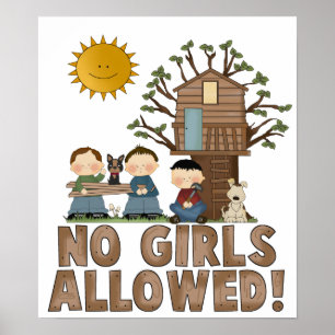 Kein Mädchen erlaubt Tree House Poster