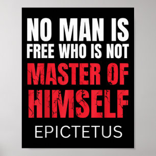 Kein Mensch ist frei, der nicht Marcus Aurelius St Poster