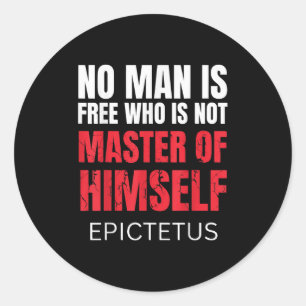 Kein Mensch ist frei, der nicht Marcus Aurelius St Runder Aufkleber