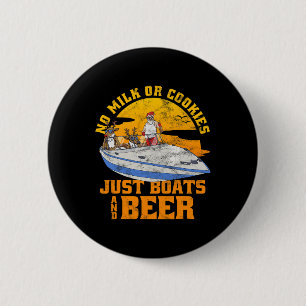 Kein Milch Oder Kekse Nur Boote Und Bier Weihnacht Button