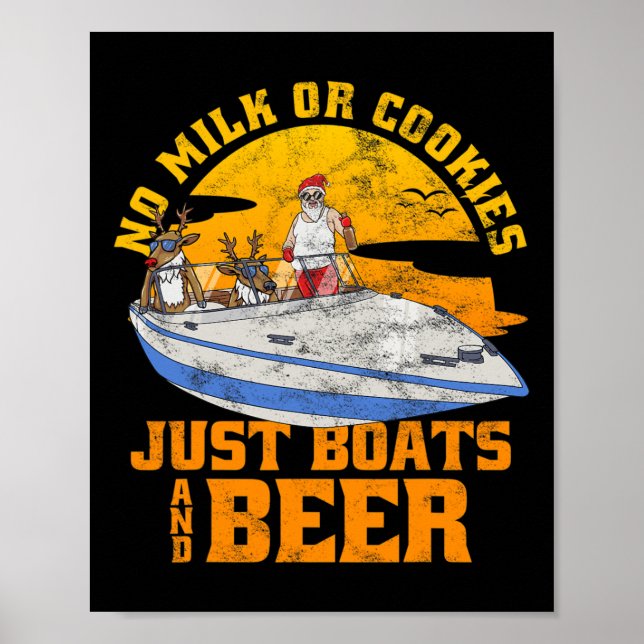 Kein Milch Oder Kekse Nur Boote Und Bier Weihnacht Poster (Vorne)
