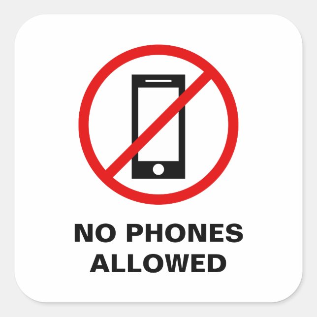 Kein Mobiltelefon erlaubt verbotenes Zeichen Quadratischer Aufkleber (Vorderseite)