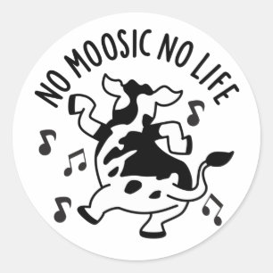 Kein moosic No Life Funny Cow Puff Runder Aufkleber