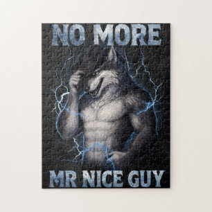 Kein Mr Nice Guy mehr Lustiges Alpha-Wolf-Meme Geh