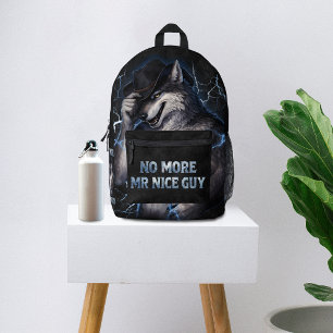 Kein Mr Nice Guy mehr Lustiges Alpha Wolf Meme Geh Bedruckter Rucksack