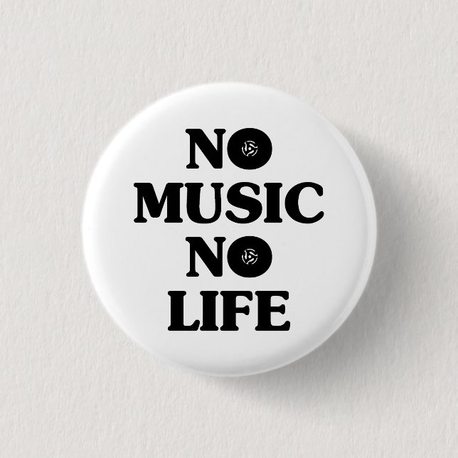 KEIN MUSIKKEIN LEBEN BUTTON (Vorderseite)