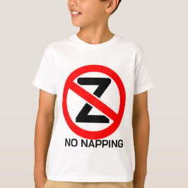Kein Nickerchen Slash Z T-Shirt