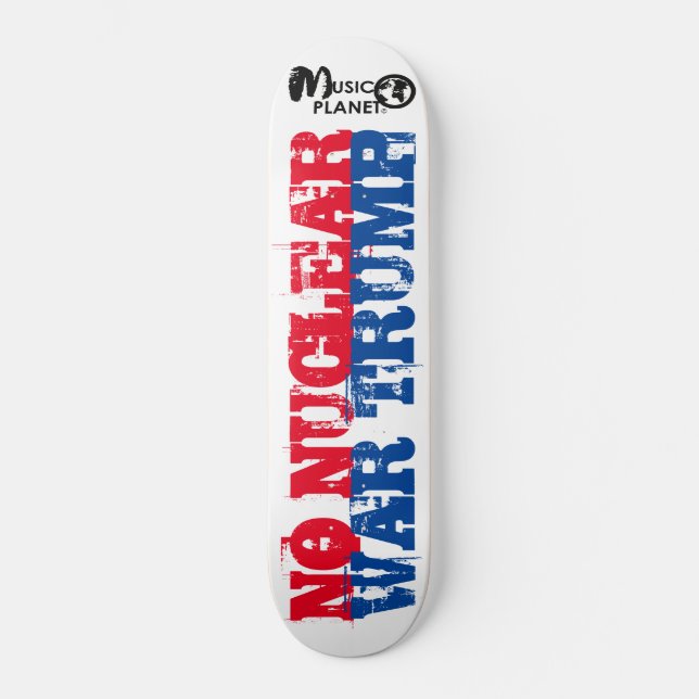 KEIN NUKLEARES TRUMP-Skateboard Skateboard (Vorderseite)