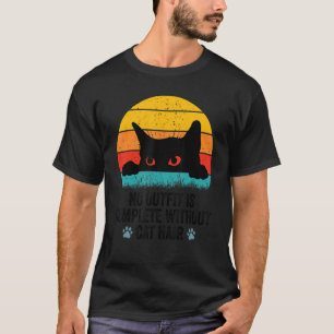 Kein Outfit ist komplett ohne Katzenhaare Retro T-Shirt