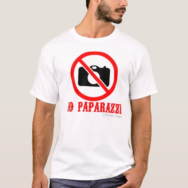 Kein Paparazzi-Shirt T-Shirt (Vorderseite)