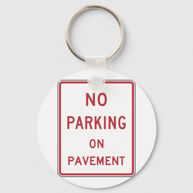 Kein Parken auf dem Straßenverkehrszeichen Schlüsselanhänger (Vorderseite)