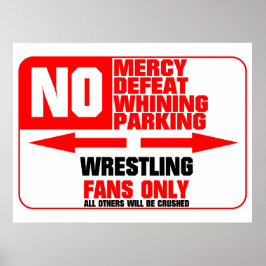 Kein Parking Wrestling Zeichen Poster