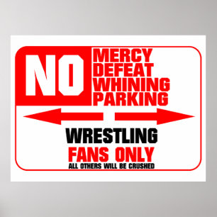 Kein Parking Wrestling Zeichen Poster