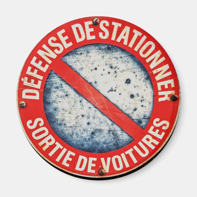 Kein Parkplatz Französisches Straßenzeichen Magnet (Vorne)