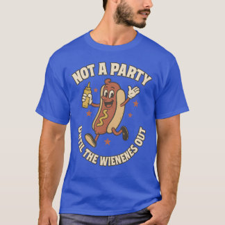 KEIN PARTY, BIS DIE DACKEL HERAUSKOMMT T-Shirt