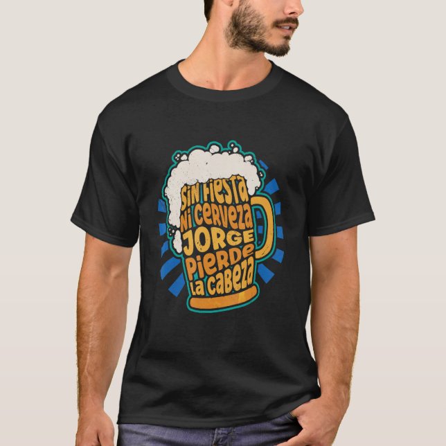 Kein Party Kein Beer George Lose Head T-Shirt (Vorderseite)