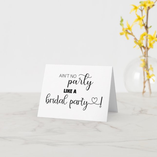 Kein Party wie eine gefaltete Brautparty-Karte Karte (Gelbe Blume)