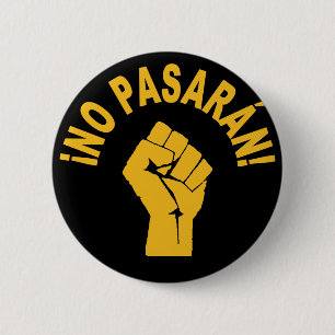 Kein Pasaran - Sie dürfen den Protest-Button nicht Button