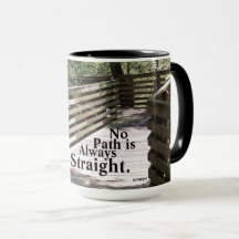 Kein Pfad ist immer gerade Tasse