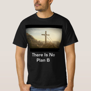 Kein Plan B T - Shirt