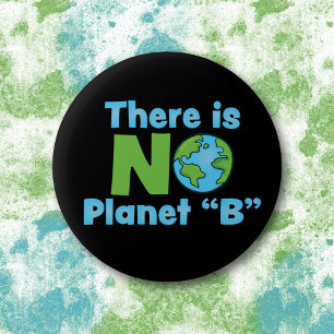 Kein Planet B Klimawandel Button