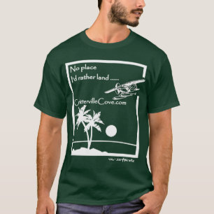 Kein Platz, den ich eher ...... landen würde T-Shirt