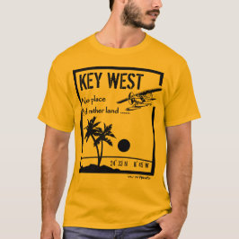 Kein Platz… Key West T-Shirt
