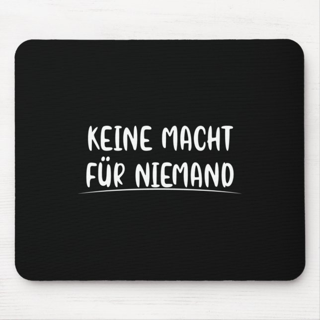 Kein Power für den Umweltschutz in der Politik Mousepad (Vorne)