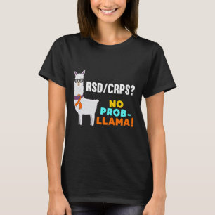 Kein Prob-Lama Rsd Crps Krieger Überlebenschance T-Shirt