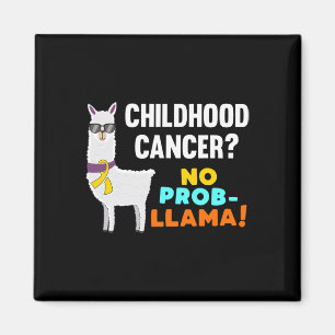 Kein Prob-Llama Kinderkrebs-Krieger-Überlebender A Magnet