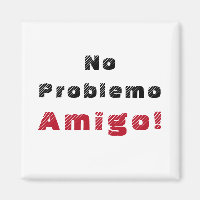 Kein Problem Amigo Spanisch